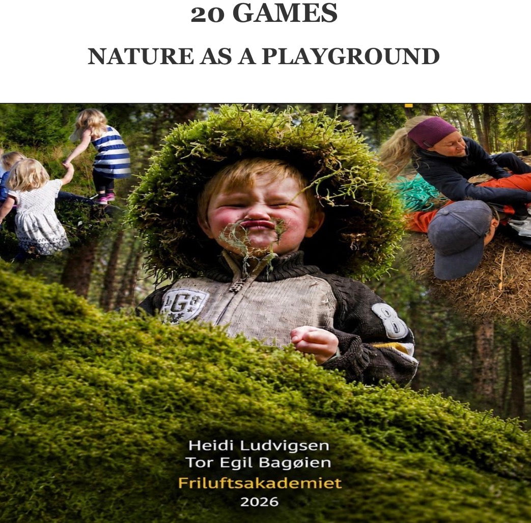 20 games we use for children an young people in nature. Digital E- book in english