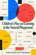 Children´s Play and Learning in the Natural Playground
